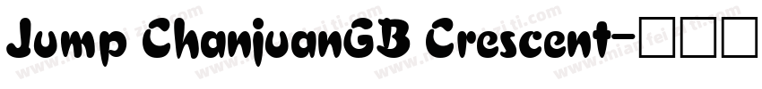 Jump ChanjuanGB Crescent字体转换